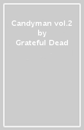 Candyman vol.2