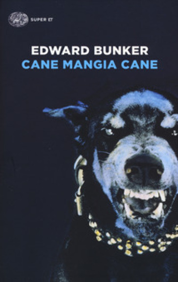 Cane mangia cane - Edward Bunker