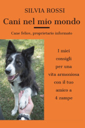 Cani del mio mondo