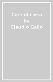 Cani di carta