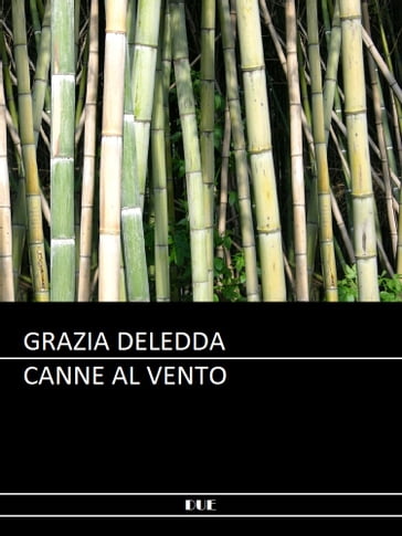 Canne al vento - Grazia Deledda