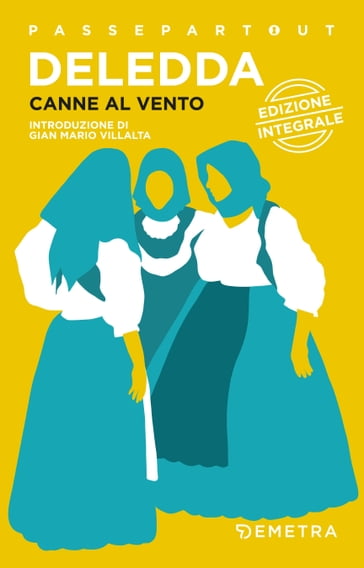 Canne al vento - Grazia Deledda