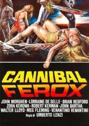 Cannibal Ferox - Umberto Lenzi