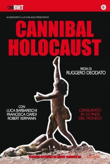 Cannibal Holocaust - Ruggero Deodato