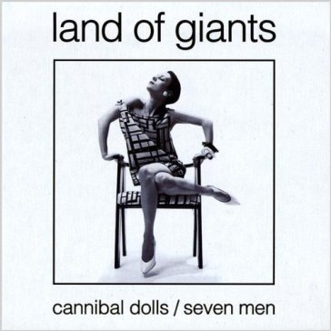 Cannibal dolls/seven men - LAND OF GIANTS