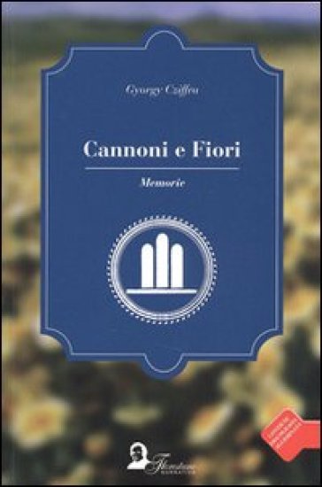 Cannoni e fiori. Memorie - Georges Cziffra