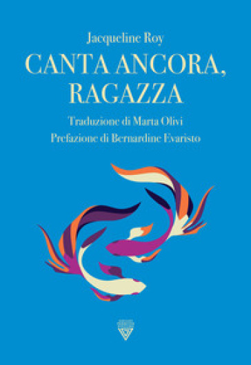 Canta ancora ragazza - Jacqueline Roy