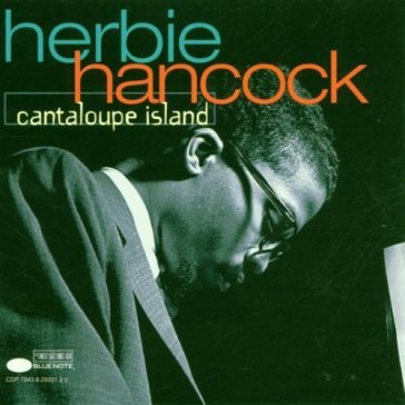 Cantaloupe island - Herbie Hancock