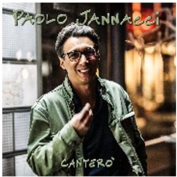 Canterò - Paolo Jannacci