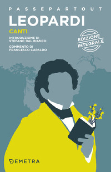 Canti. Ediz. integrale - Giacomo Leopardi