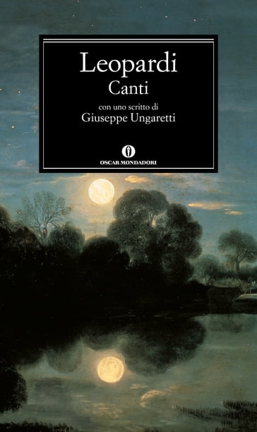 Canti - Giacomo Leopardi - Giorgio Ficara