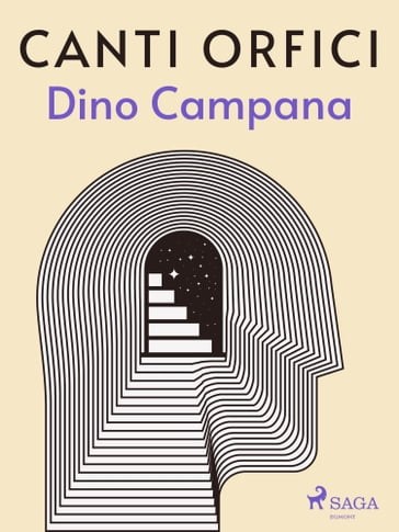 Canti Orfici - Dino Campana