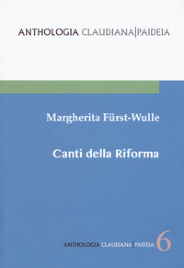 Canti della Riforma - Margherita Furst-Wulle