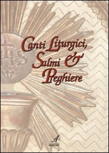 Canti Liturgici Salmi E Preghiere Libro Mondadori Store