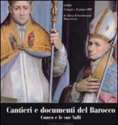 Cantieri e documenti del barocco. Cuneo e le sue valli. Catalogo della mostra