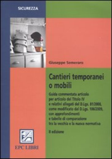 Cantieri temporanei o mobili - Giuseppe Semeraro