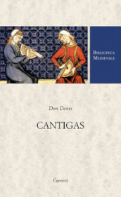 Cantigas. Ediz. critica