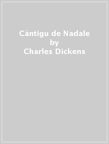 Càntigu de Nadale - Charles Dickens