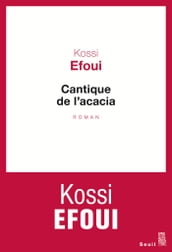 Cantique de l acacia