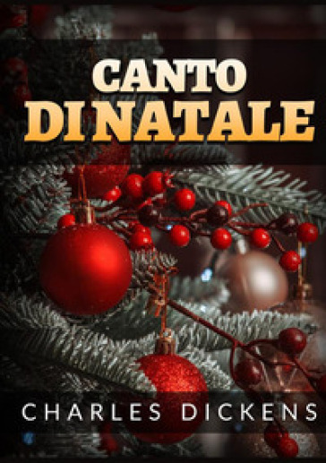 Canto di Natale - Charles Dickens