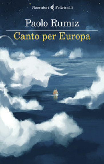 Canto per Europa - Paolo Rumiz