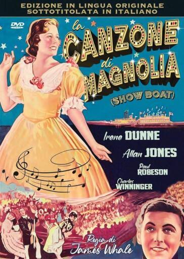 Canzone Di Magnolia (La) - James Whale