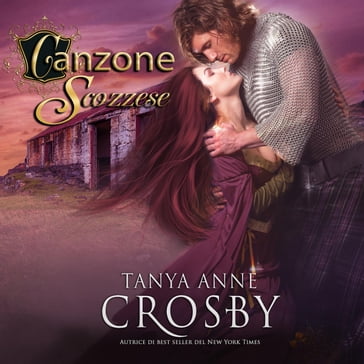 Canzone Scozzese - Tanya Anne Crosby