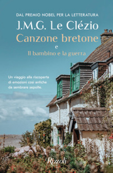 Canzone bretone e Il bambino e la guerra - Jean-Marie Gustave Le Clézio