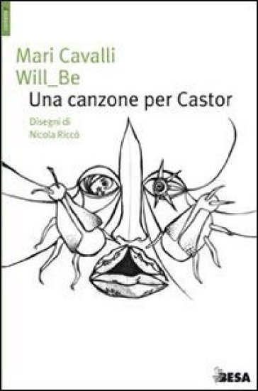 Canzone per Castor - Mari Cavalli - Be Will