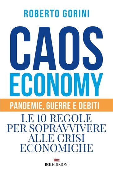 Caos economy - Roberto Gorini