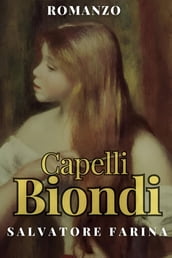 Capelli Biondi - Salvatore Farina