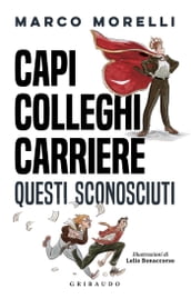 Capi Colleghi Carriere