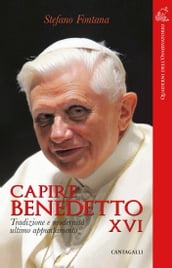 Capire Benedetto XVI