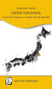 Capire Fukushima. La lotta del Giappone, il nucleare oltre gli stereotipi
