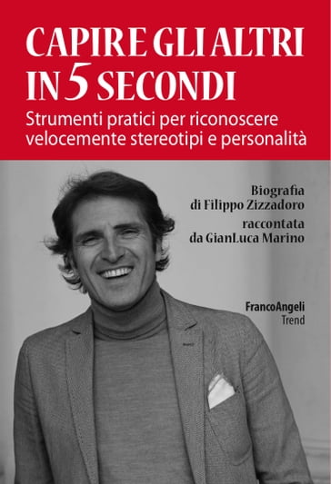 Capire gli altri in 5 secondi - Filippo Zizzadoro