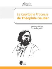 Le Capitaine Fracasse de Theophile Gautier