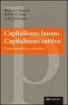 Capitalismo buono capitalismo cattivo. L imprenditorialità e i suoi nemici