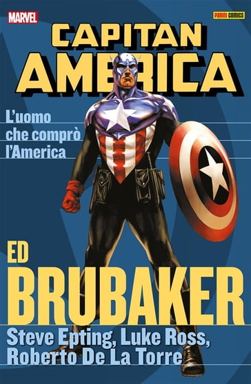 Capitan America Brubaker Collection 8 - Ed Brubaker - Luke Ross - Roberto De La Torre - Steve Epting