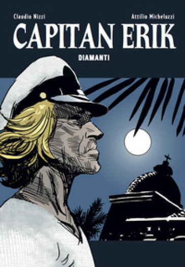Capitan Erik. 2: Diamanti - Claudio Nizzi