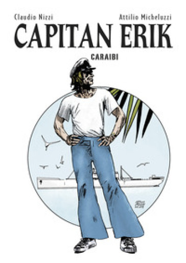 Capitan Erik. 3: Caraibi - Claudio Nizzi