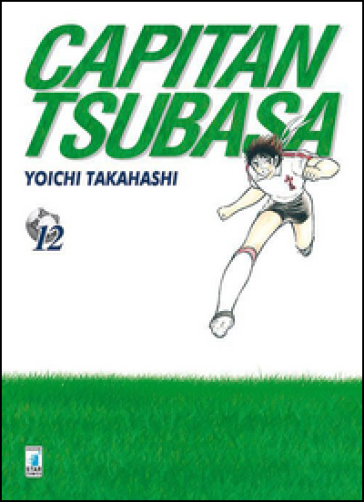 Capitan Tsubasa. New edition. 12. - Yoichi Takahashi
