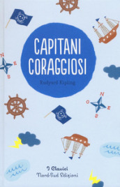 Capitani coraggiosi - Joseph Rudyard Kipling