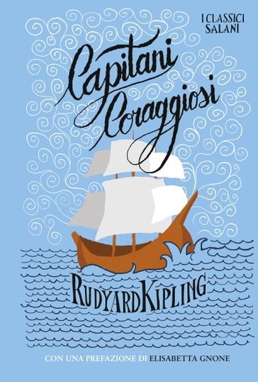 Capitani coraggiosi - Kipling Rudyard