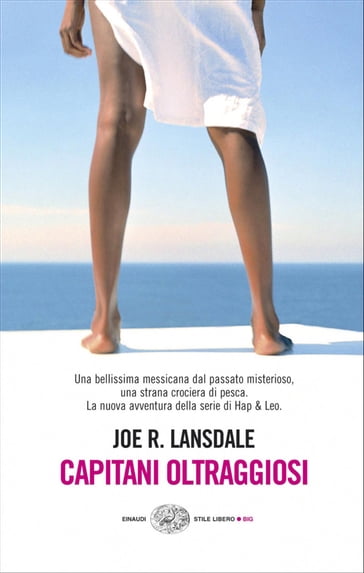 Capitani oltraggiosi - Joe R. Lansdale