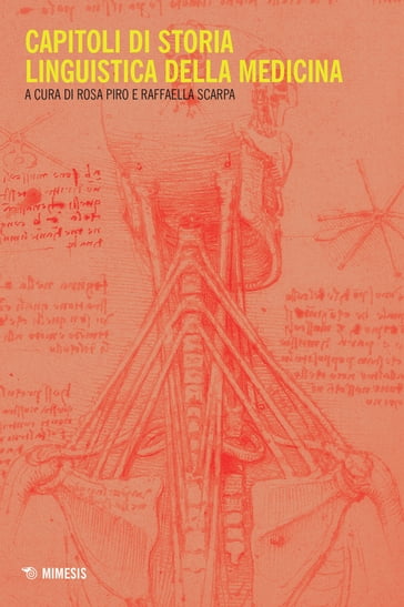 Capitoli di storia linguistica della medicina - Raffaella Scarpa - Rosa Piro