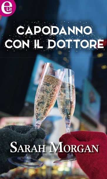 Capodanno con il dottore (eLit) - Sarah Morgan