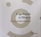 Capolavori del museo Castromediano. Vol. 1-3