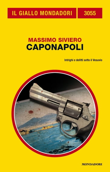 Caponapoli (Il Giallo Mondadori) - Massimo Siviero