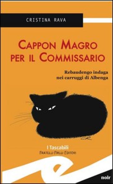 Cappon magro per il commissario - Cristina Rava