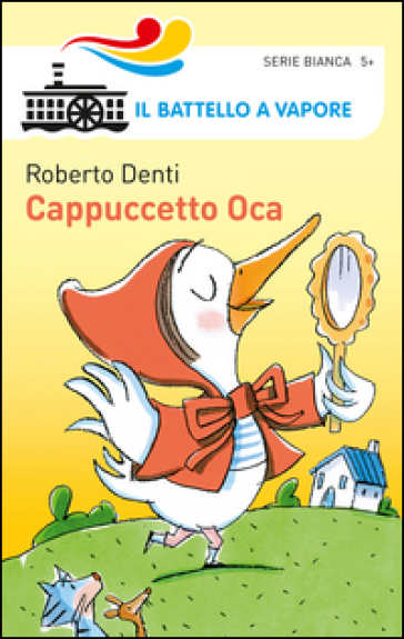 Cappuccetto Oca - Roberto Denti